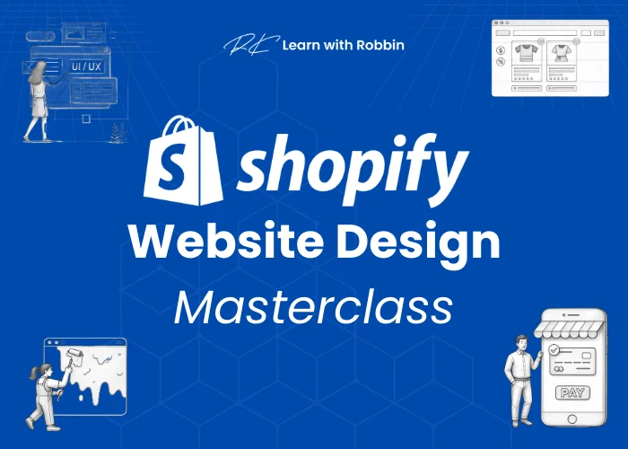 Shopify Website Design Masterclass